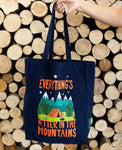 Better in Mountains Tote Bag