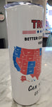 TRUMP BETTER COVERAGE 20 OZ TUMBLER