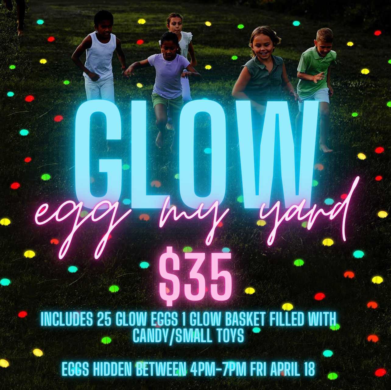 GLOW Egg My Yard 2025