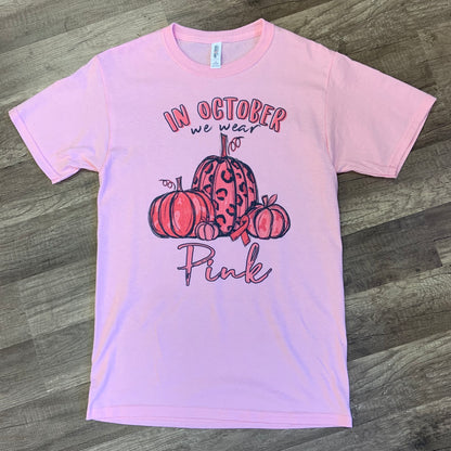 In October We Wear Pink T-Shirt