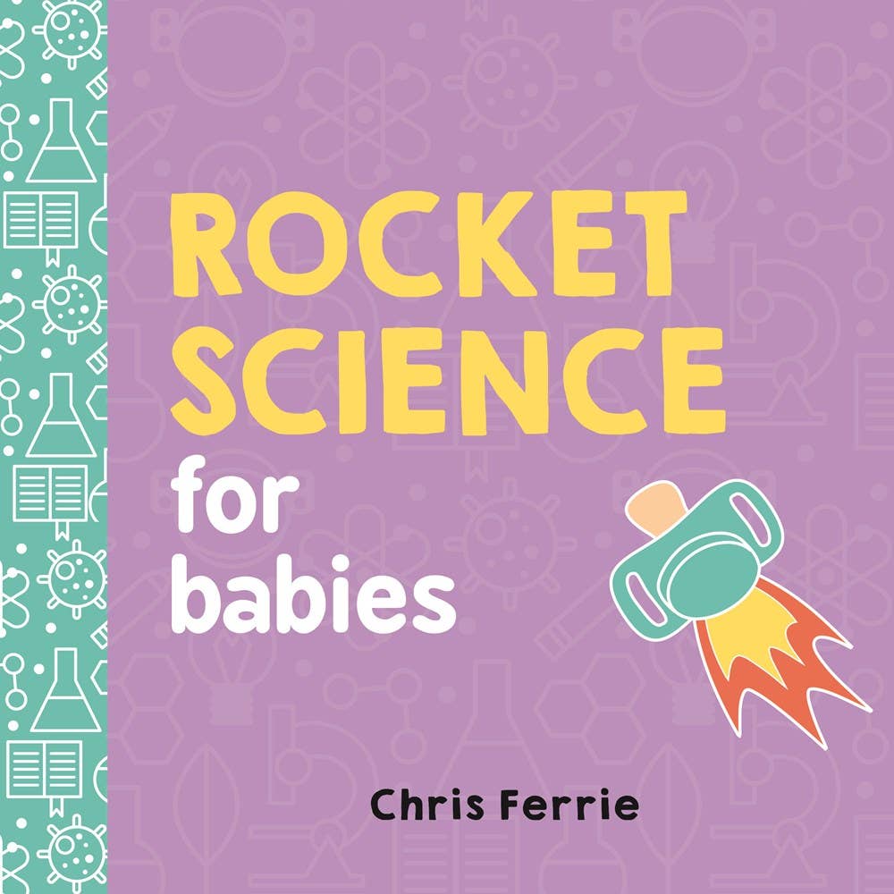 Rocket Science for Babies