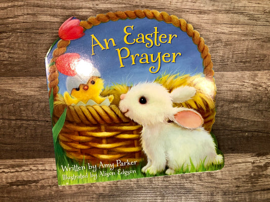 An Easter Prayer